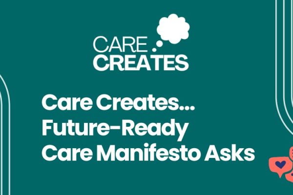 Care Creates Digital WS - Manifesto Asks