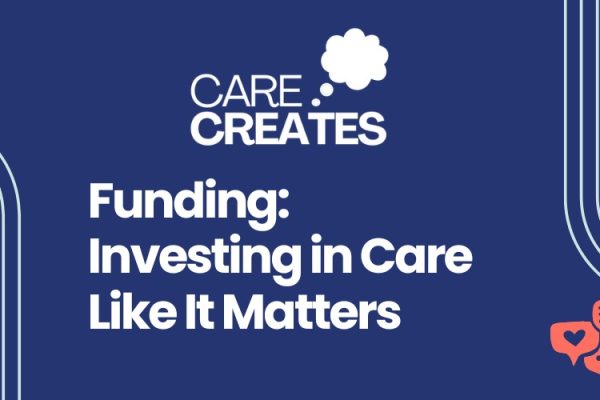 Care Creates Funding WS - Blogs