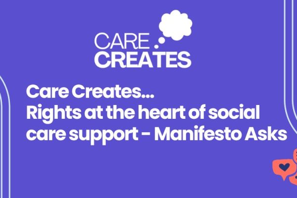 Care Creates Human Rights - Manifesto Asks