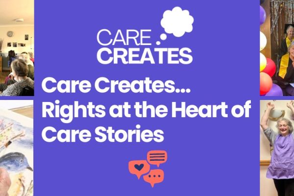 Care Creates Human Rights - Stories